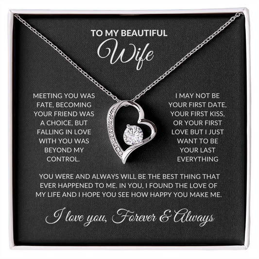 To My Beautiful Wife - How Happy You Make Me (Forever Love Necklace)